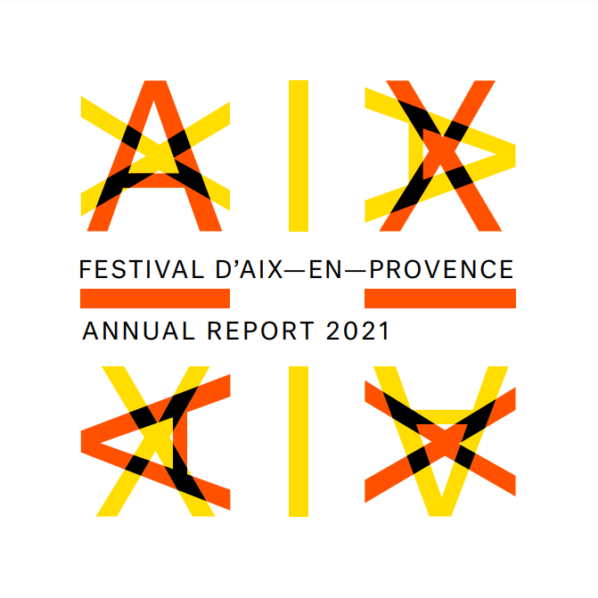 FESTIVAL D’AIX-EN-PROVENCE Annual Report 2021